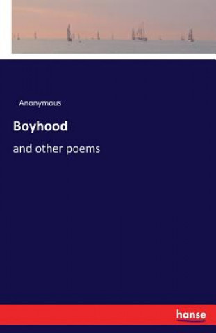 Książka Boyhood Anonymous