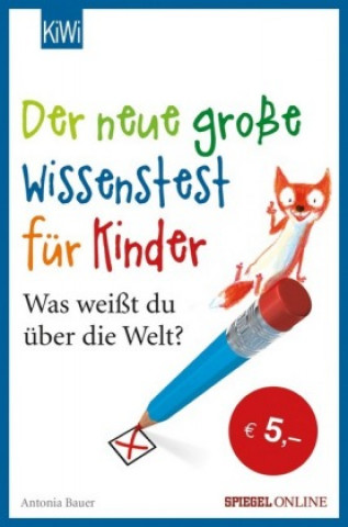 Könyv Der neue große Wissenstest für Kinder Antonia Bauer