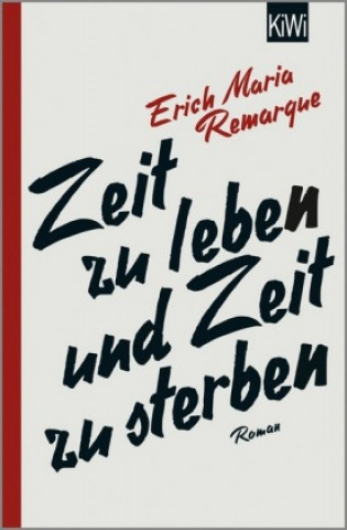 Knjiga Zeit zu leben und Zeit zu sterben E. M. Remarque