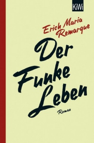 Carte Der Funke Leben E. M. Remarque