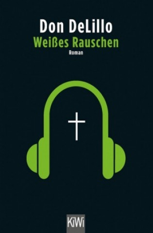 Livre Weißes Rauschen Don Delillo