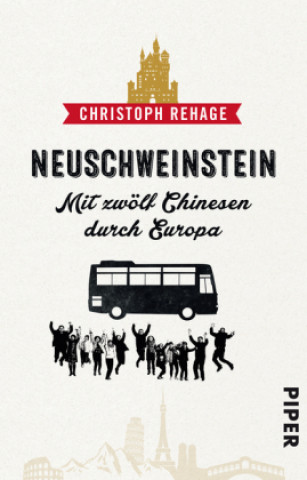 Kniha Neuschweinstein Christoph Rehage