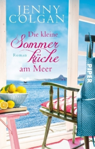 Könyv Die kleine Sommerküche am Meer Jenny Colgan