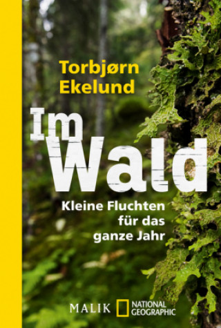 Kniha Im Wald Torbj?rn Ekelund