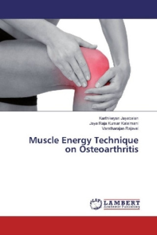 Kniha Muscle Energy Technique on Osteoarthritis Karthikeyan Jayabalan