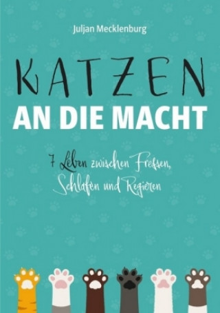 Książka Katzen an die Macht Juljan Mecklenburg