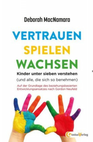 Knjiga Vertrauen Spielen Wachsen Deborah MacNamara