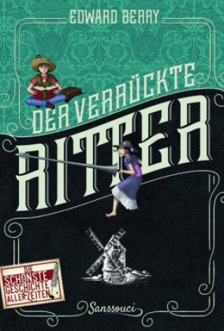 Kniha Der verrückte Ritter Edward Berry