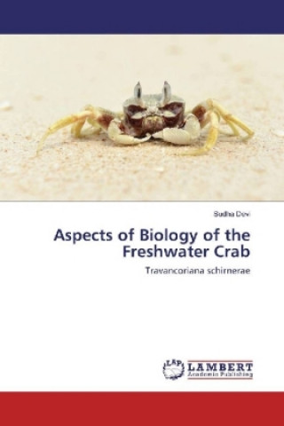 Knjiga Aspects of Biology of the Freshwater Crab Sudha Devi