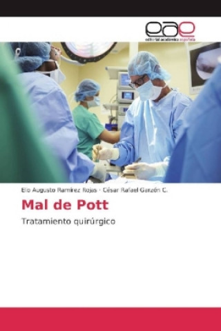 Knjiga Mal de Pott Elio Augusto Ramírez Rojas