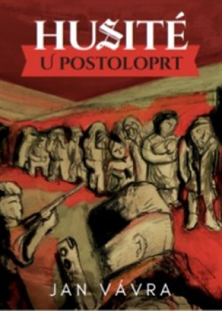 Book Husité u Postoloprt Jan Vávra