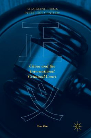 Книга China and the International Criminal Court Dan Zhu