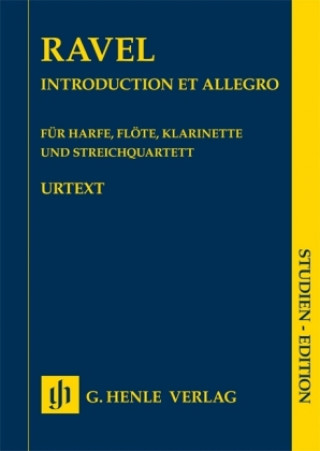 Kniha Ravel, M: Introduction et Allegro für Harfe, Flöte, Klarinet Maurice Ravel