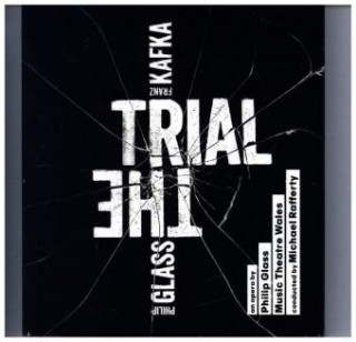 Audio The Trial, 2 Audio-CDs Philip Glass