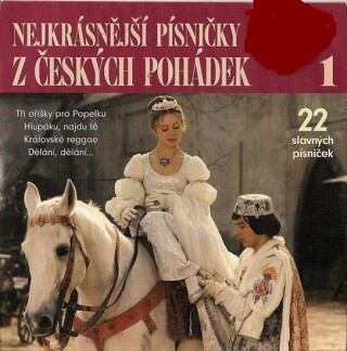Hanganyagok Nejkrásnější písničky z českých pohádek - CD neuvedený autor