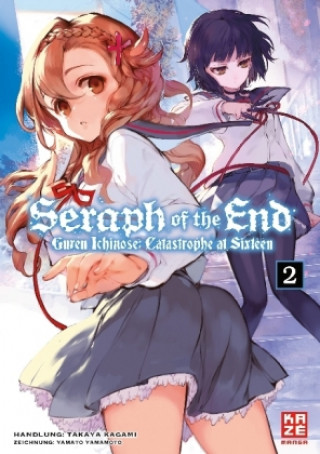 Kniha Seraph of the End - Guren Ichinose Catastrophe at Sixteen 02 Takaya Kagami