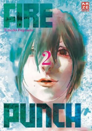Knjiga Fire Punch 02 Tatsuki Fujimoto