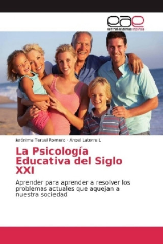 Buch La Psicología Educativa del Siglo XXI Jerónima Teruel Romero