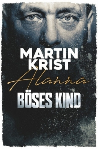 Kniha Böses Kind Martin Krist