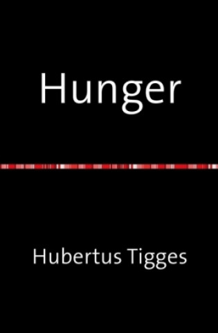 Книга Hunger Hubertus Tigges