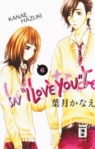 Carte Say "I love you"! 06 Kanae Hazuki