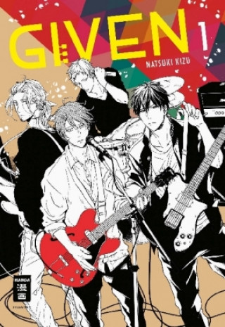 Knjiga Given 01 Natsuki Kizu