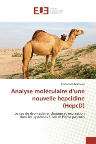 Knjiga Analyse moléculaire d'une nouvelle hepcidine (HepcD) Mohamed Boumaiza