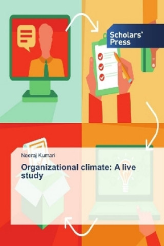 Buch Organizational climate: A live study Neeraj Kumari