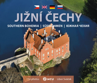 Kniha Jižní Čechy - malá/česky, anglicky, německy, rusky Libor Sváček