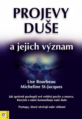 Book Projevy duše a jejich význam Lise Bourbeau