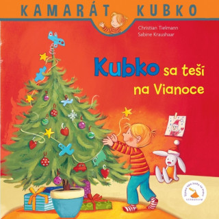 Kniha Kubko sa teší na Vianoce Christian Tielmann