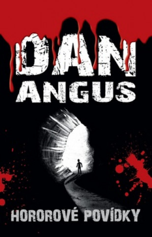 Book Hororové povídky Dan Angus
