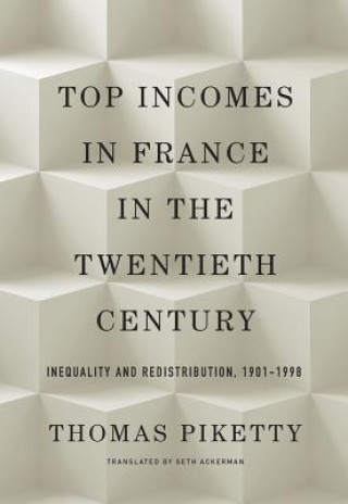 Buch Top Incomes in France in the Twentieth Century Thomas Piketty