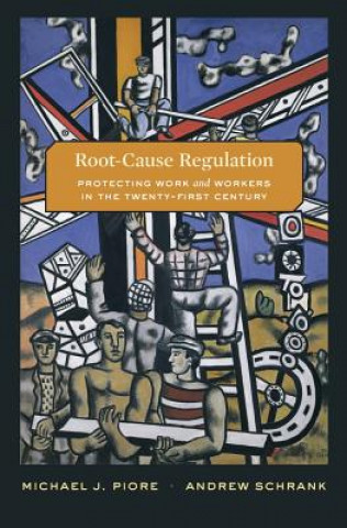 Knjiga Root-Cause Regulation Michael J Piore