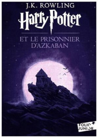 Carte Harry Potter et le prisonnier d'Azkaban Joanne Rowling