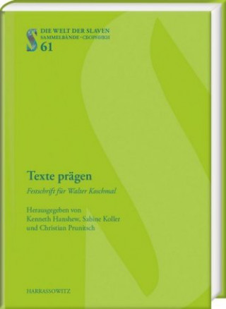 Knjiga Texte prägen Kenneth Hanshew