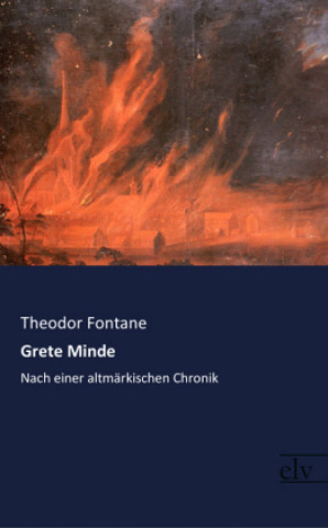 Книга Grete Minde Theodor Fontane