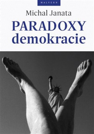 Könyv Paradoxy demokracie Michal Janata