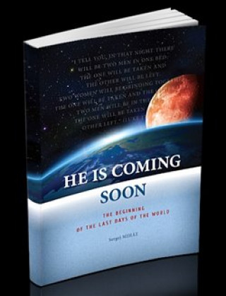 Kniha He Is Coming Soon Sergej Miháľ
