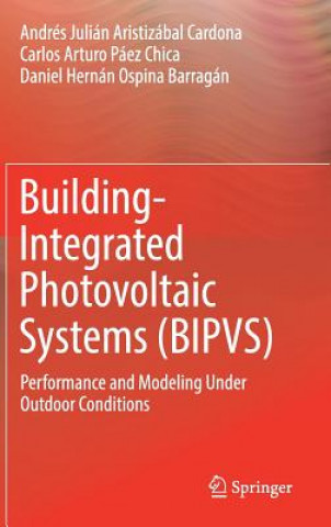 Buch Building-Integrated Photovoltaic Systems (BIPVS) Andrés Julián Aristizábal Cardona