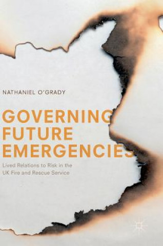 Carte Governing Future Emergencies Nathaniel O'Grady