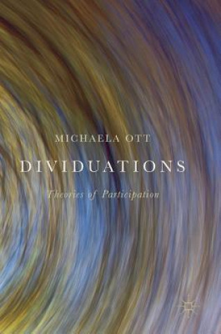 Kniha Dividuations Michaela Ott