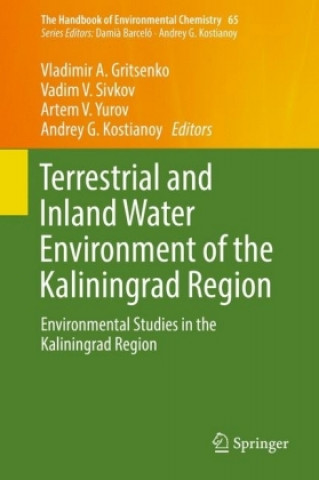 Kniha Terrestrial and Inland Water Environment of the Kaliningrad Region Vladimir A. Gritsenko