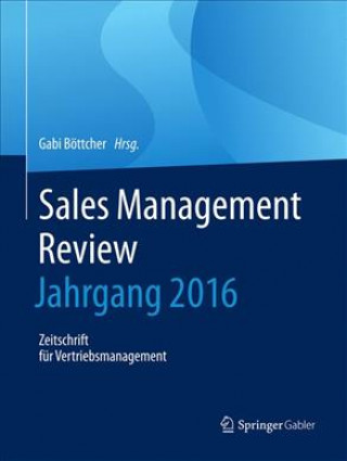 Carte Sales Management Review - Jahrgang 2016 Gabi Böttcher