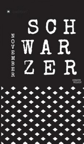 Buch Schwarzer November Semjon Volkov