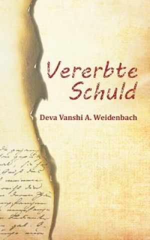 Libro Vererbte Schuld Deva Vanshi A. Weidenbach