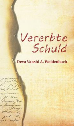 Książka Vererbte Schuld Deva Vanshi A. Weidenbach