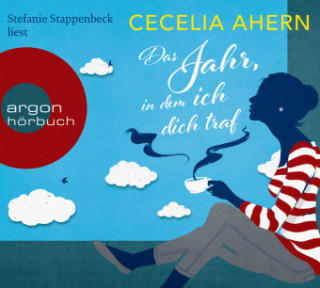 Audio Das Jahr, in dem ich dich traf Cecelia Ahern