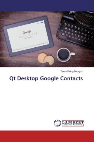 Książka Qt Desktop Google Contacts Taras Petrychkovych