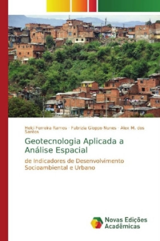 Kniha Geotecnologia Aplicada a Analise Espacial Helci Ferreira Ramos